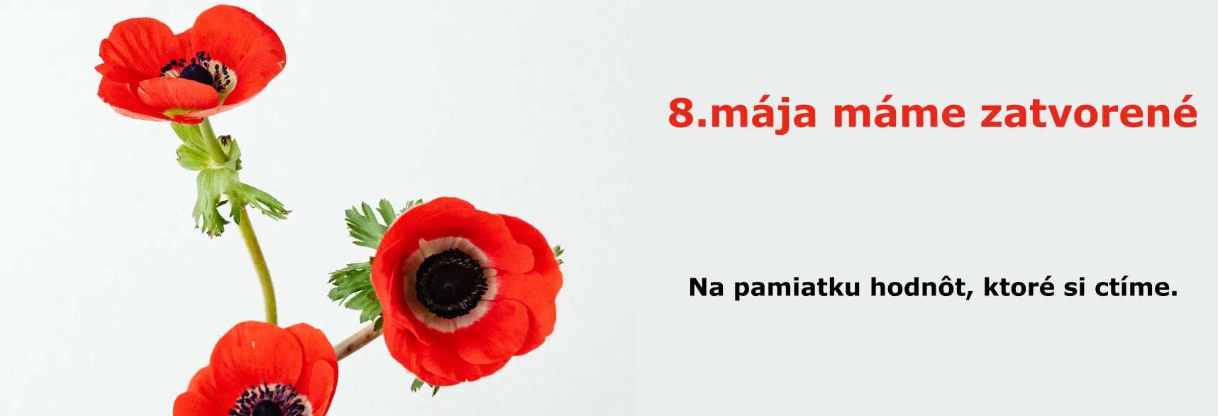 8. mája zatvorené